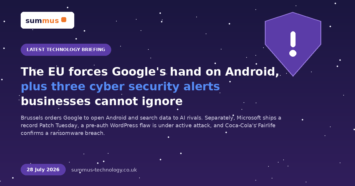 AI and cloud briefing: the EU forces Google open, plus three cyber security alerts